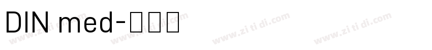 DIN med字体转换